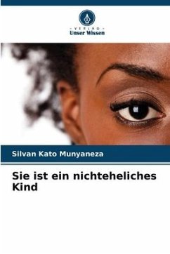 Sie ist ein nichteheliches Kind - Kato Munyaneza, Silvan
