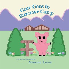 Coco Goes to Summer Camp - Lowe, Monica