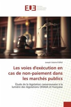 Les voies d'exécution en cas de non-paiement dans les marchés publics - Evina, Joseph Valerie