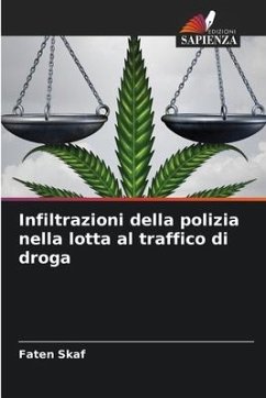 Infiltrazioni della polizia nella lotta al traffico di droga - Skaf, Faten