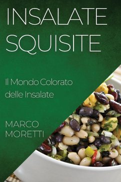 Insalate Squisite - Moretti, Marco