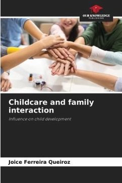 Childcare and family interaction - Ferreira Queiroz, Joice
