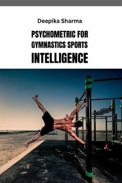 Psychometric for Gymnastics Sports Intelligence - Sharma, Deepika