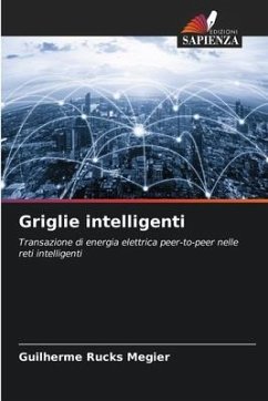 Griglie intelligenti - Rucks Megier, Guilherme