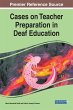 Cases on Teacher Preparation in Deaf... - Bild 1