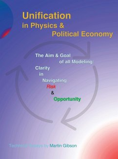 Unification in Physics & Political Economy - Gibson, Martin