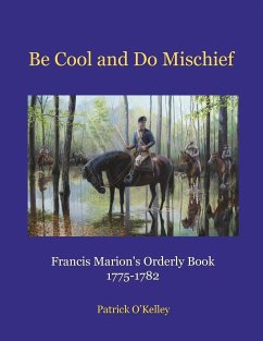 Be Cool and Do Mischief - O'Kelley, Patrick