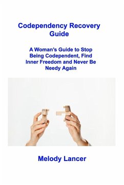 Codependency Recovery Guide - Lancer, Melody