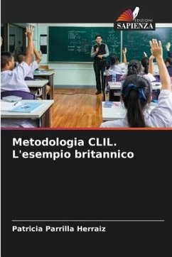 Metodologia CLIL. L'esempio britannico - Parrilla Herraiz, Patricia