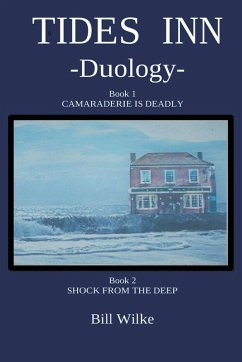 Tides Inn - Duology - Wilke, Bill Tides Inn - Duology - Wilke, Bill