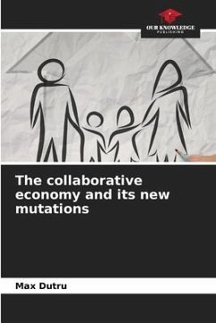 The collaborative economy and its new mutations - Dutru, Max