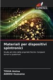 Materiali per dispositivi spintronici