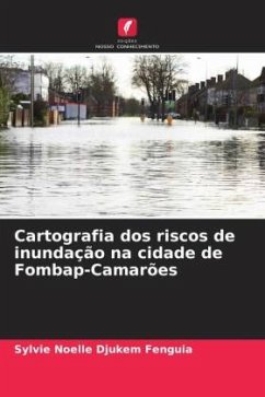 Cartografia dos riscos de inundação na cidade de Fombap-Camarões - Djukem Fenguia, Sylvie Noelle