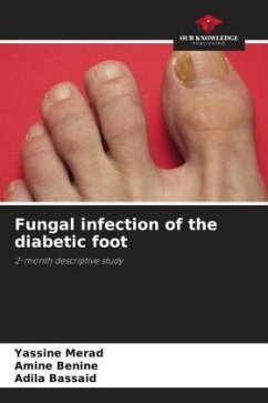 Fungal infection of the diabetic foot - Merad, Yassine;Benine, Amine;Bassaid, Adila