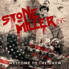 Welcome To The Show (Digipak) - Stonemiller Inc.