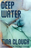 Deep Water (Letters from the Past) (eBook, ePUB)