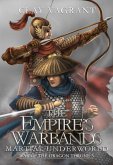 The Empire's Warbands: Martial Underworld (War of the Dragon Throne) (eBook, ePUB)