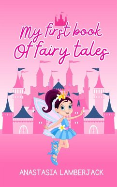 Cover My First Book of Fairy Tales (My first coloring book, #1) (eBook, ePUB)