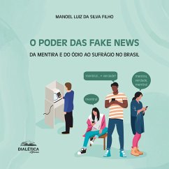 O Poder das Fake News (MP3-Download) - Filho, Manoel Luiz da Silva