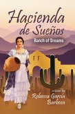 Hacienda de Sueños: Ranch of Dreams (eBook, ePUB)