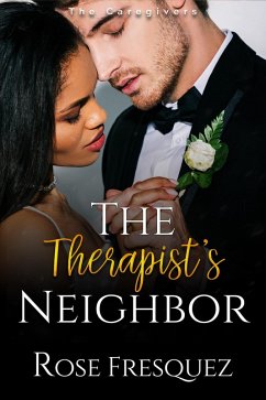 Cover The Therapist's Neighbor (The Caregivers) (eBook, ePUB)