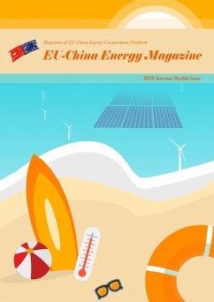 EU China Energy Magazine 2023 Summer Double Issue (eBook, ePUB) - Project, EU-China Energy Cooperation Platform