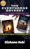 THE EVERTHORNE ODYSSEY: A Family's Journey Through Time (Seeds of Serendipity: A Fateful Encounter, #1) (eBook, ePUB) THE EVERTHORNE ODYSSEY: A Family's Journey Through Time (Seeds of Serendipity: A Fateful Encounter, #1) (eBook, ePUB)