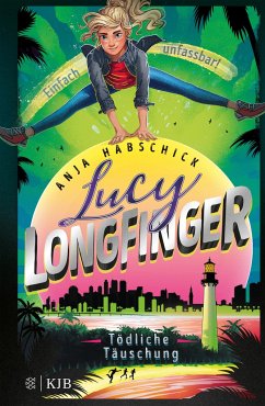 Tödliche Täuschung / Lucy Longfinger Bd.3 (Mängelexemplar) - Habschick, Anja