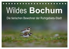 Wildes Bochum (Tischkalender 2024 DIN A5 quer), CALVENDO Monatskalender