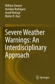 Severe Weather Warnings: An Interdisciplinary Approach