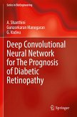 Deep Convolutional Neural Network for The Prognosis of Diabetic Retinopathy