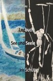 Logbuch See und Seele