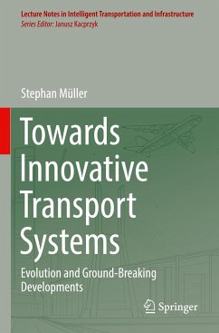 Towards Innovative Transport Systems - Müller, Stephan