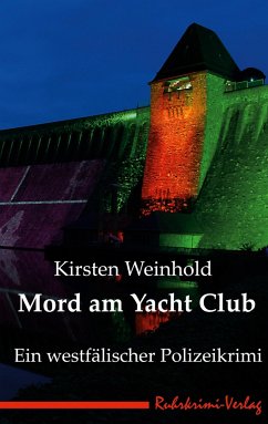 Mord am Yacht Club - Weinhold, Kirsten