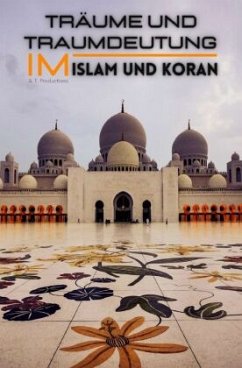 Cover Träume und Traumdeutung im Islam und Koran