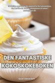 DEN FANTASTISKE KOKOSKOKEBOKEN