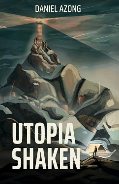 Utopia Shaken - Azong, Daniel