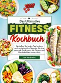 Das Ultimative Fitness Kochbuch