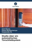 Studie über ein automatisches Türschließsystem