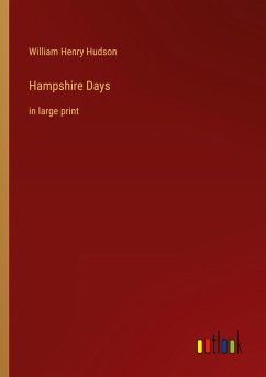Hampshire Days - Hudson, William Henry