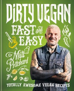 Dirty Vegan Fast and Easy - Pritchard, Matt