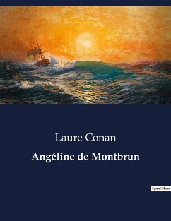 Angéline de Montbrun - Conan, Laure