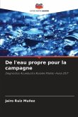 De l'eau propre pour la campagne