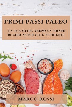 Primi Passi Paleo - Rossi, Marco