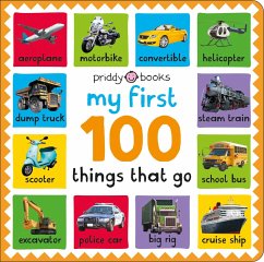 My First 100: Things That Go - Books, Priddy