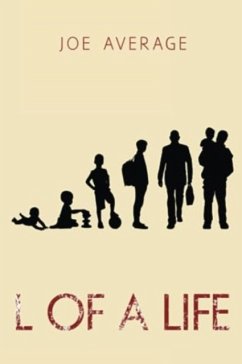 L of a Life - Average, Joe