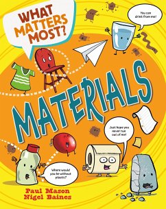 What Matters Most?: Materials - Mason, Paul