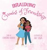 Braiding Crowns of Friendship - Bild 1