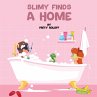 Slimy Finds a Home - Bild 1