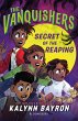 The Vanquishers: Secret of the Reaping - Bild 1